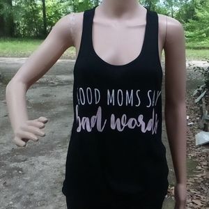 NWT "Icing" GOOD MOMS SAY BAD WORDS" black tank top